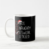 Mug Nice Naughty I Swear I Tried Christmas Santa Claus (Gauche)