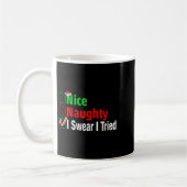 Mug Nice Naughty I Swear I Tried Funny Christmas V-nec (Gauche)