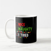 Mug Nice Naughty I Tried Family Xmas Pajama Funny Chri (Gauche)