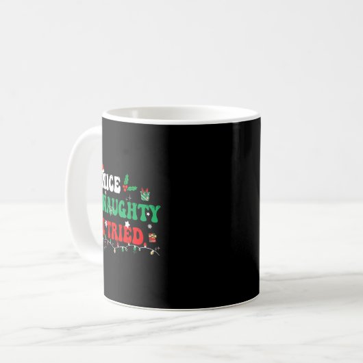 Mug Nice Naughty I Tried Matching Christmas Funny Fami (Devant gauche)