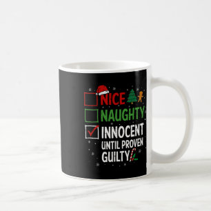 Mug Nice Naughty Innocent Jusqu'À La Culpabilité Prove