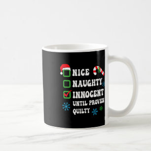 Mug Nice Naughty Innocent Jusqu'À La Culpabilité Prove