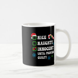 Mug Nice Naughty Innocent Jusqu'À La Culpabilité Prove