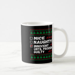 Mug Nice Naughty Innocent Jusqu'À La Culpabilité Prove