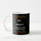 Mug Nice Naughty Innocent Until Proven Guilty Christma (Gauche)
