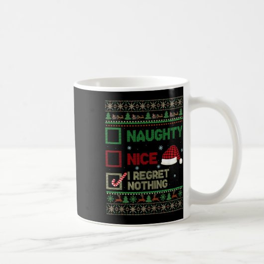 Mug Nice Naughty Je Regrette Rien Génial Sweater Chris (Droite)