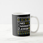 Mug Nice Naughty Jewish Hanoukka Chanukah Juive Sweat<br><div class="desc">Nice Naughty Juif Hanoukka Chanukah Juif Sweater Menorah 1</div>