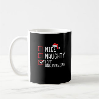 Mug Nice Naughty Left Unsupervised Christmas List 