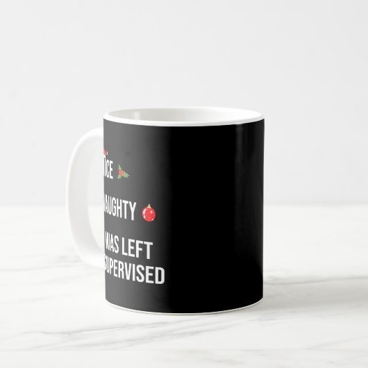 Mug Nice Naughty Left Unsupervised Funny Christmas  (Devant gauche)