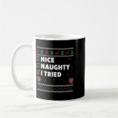 Mug Nice Naughty List Ugly Christmas Design Funny I Tr (Gauche)