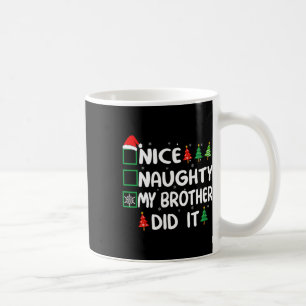 Mug Nice Naughty Mon Frère L'A Fait Liste De Noël Fami