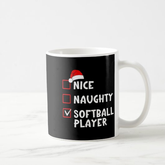 Mug Nice Naughty Softball Player Funny Christmas List (Droite)