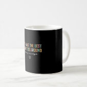 Mug NICU Nurse Shirt We Make the Best (Devant droit)