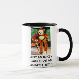 MUG N'IMPORTE QUEL SINGE PEUT DONNER UN ANESTHÉSIQUE
