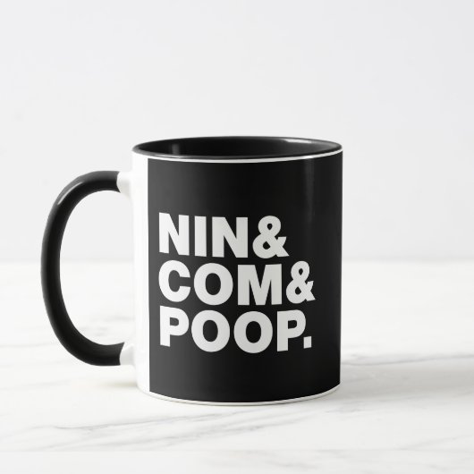 MUG NIN & COM & POOP. (Gauche)