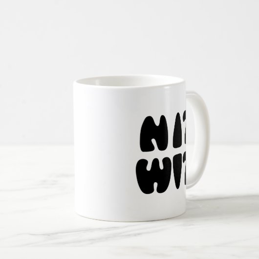 MUG NITWIT (Devant droit)