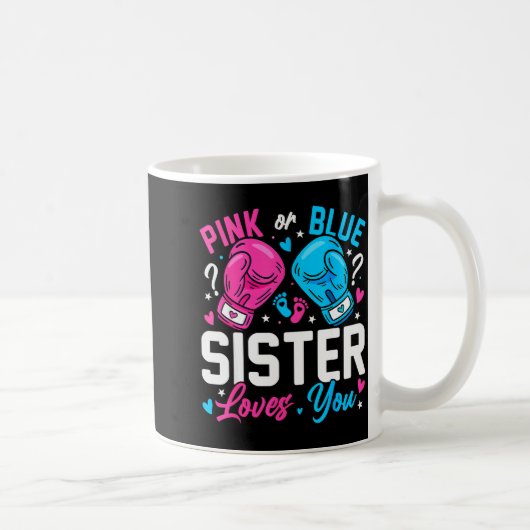 Mug Nk Or Blue Sister Loves You Boxing Gender Reveal (Droite)