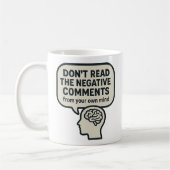 Mug N'lisez pas les commentaires négatifs (Gauche)