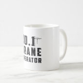 Mug No. 1 Crane Operator Workers Construction Site (Devant droit)