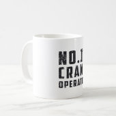 Mug No. 1 Crane Operator Workers Construction Site (Devant gauche)