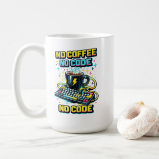 Mug No Coffee No Code
