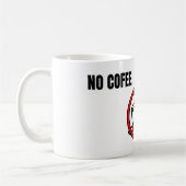 Mug No Coffee No Trading Minimal Humor Design (Gauche)