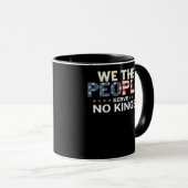 Mug No King Patriotic Freedom No Kings In America Crea (Devant droit)