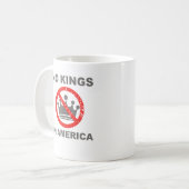 Mug No Kings In America Patriotic Casual (Devant gauche)