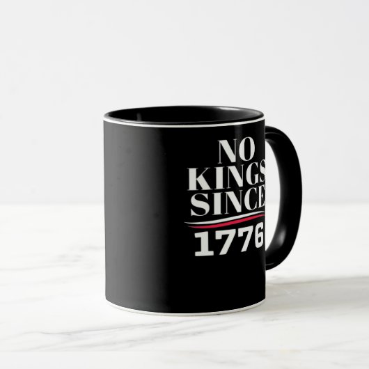 Mug No Kings In America Since 1776 #1 Classic (Devant droit)