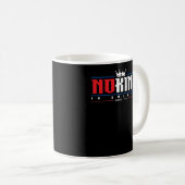 Mug No Kings In America Since 1776 Classic (Devant droit)