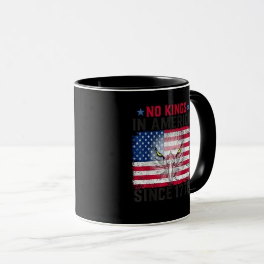 Mug No Kings In America Since 1776 Freedom Creative De (Devant droit)