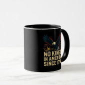 Mug No Kings In America Since 1776 Patriotic (Devant droit)