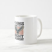 Mug No Kings Since 1776 Patriotic Eagle Vintage Shirt  (Devant droit)