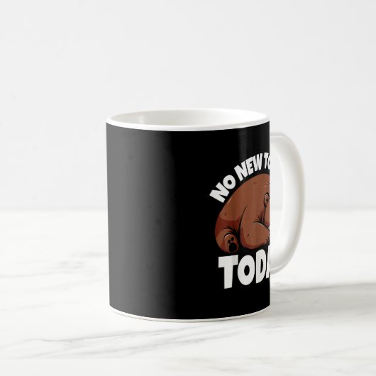 Mug No New Tools Today Funny  (Devant droit)