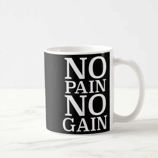 Mug No Pain No Gain Motivation (Droite)
