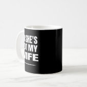 Mug No She's Not My Wife Identity Not With Him (Devant gauche)