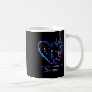 Mug No Story Should End Too Soon Suicide Prevention