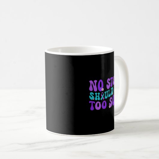 Mug No Story Should End Too Soon Suicide Prevention Aw (Devant droit)