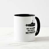 Mug No Sunlight Needed Submarine Life Quote (Devant droit)