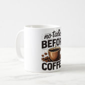 Mug No Talkie Before Coffee – Funny Retro Coffee Lover (Devant gauche)