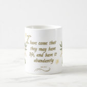 Mug Noble Life Mug: 'John 10:10 (Centre)