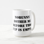 Mug Nobunny me tracassent #2 (Devant droit)