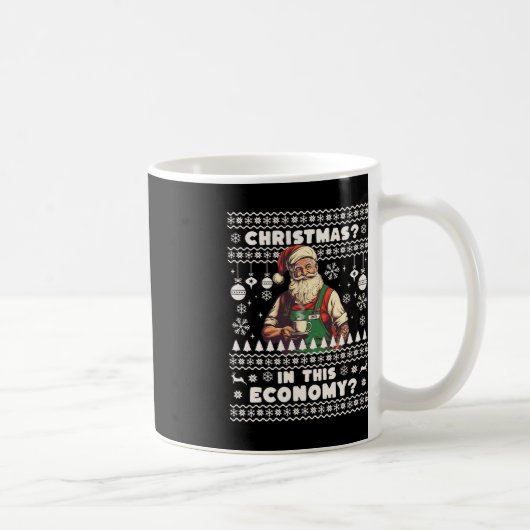 Mug Noël Amusant Dans Cette Économie Inflation Épouvan (Droite)