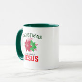 Mug Noël, c'est Jésus (Devant gauche)