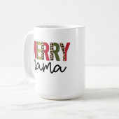 Mug Noël de Noël branché "Merry Mama" (Devant gauche)