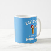 Mug NOËL EST MEILLEUR AVEC LES ROLLS SAUSAGE BONNE Sau (Devant droit)