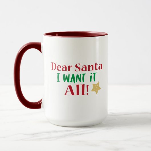 Mug Noël, Je Veux Tout, Noël Drôle (Gauche)