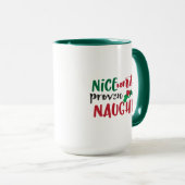 Mug Noël Nice Jusqu'À Proven Naughty Drôle Noël (Devant droit)
