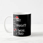 Mug Noël Nice Naughty Je jure J'Ai Essayé Noël Matchi (Gauche)