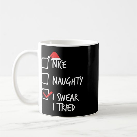 Mug Noël Nice Naughty Je jure J'Ai Essayé Noël Matchi (Gauche)